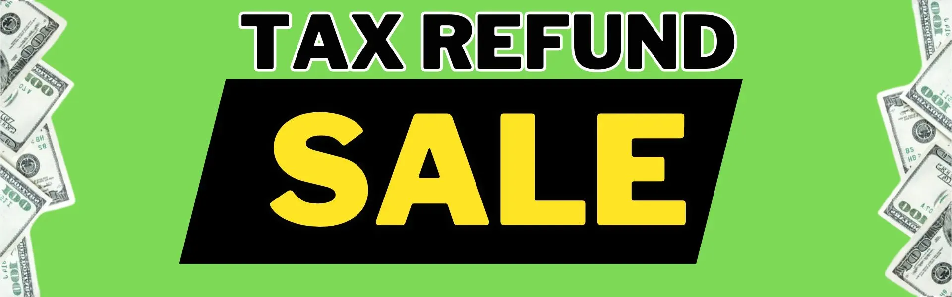 Tax Refund Sale